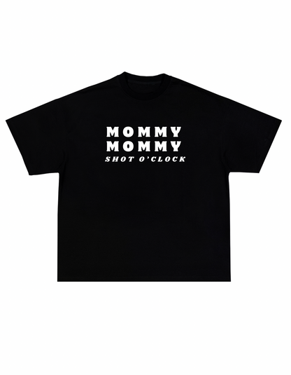 Mommy Mommy Shot O’ Clock Funny Mom Cotton Black T-Shirt